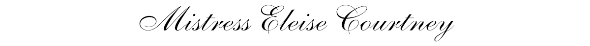 Mistress Eleise Courtney